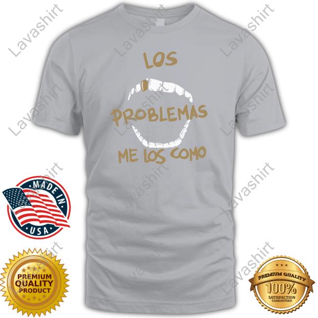 Los Problemas Me Los Como Sweatshirt