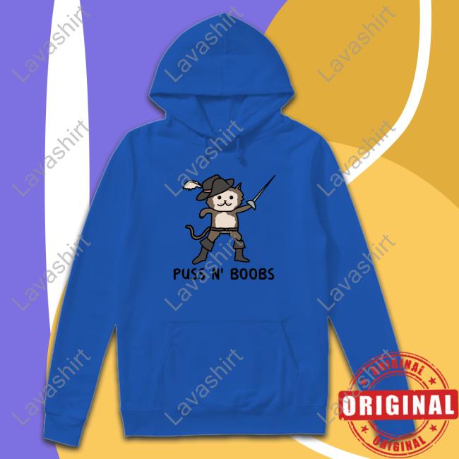 Puss N' Boobs Shirts Kris Wilson