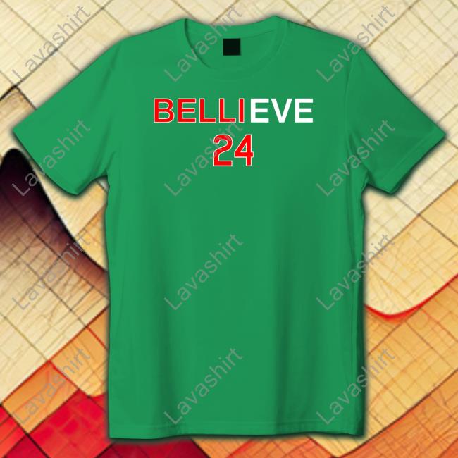 Bellieve 24 Shirt