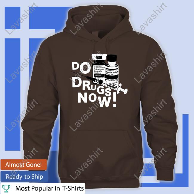Bonfire Shop Do Drugs Now Shirt Girl Of Swords