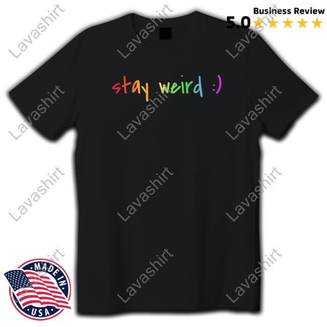 Colorful Stay Weird Tee