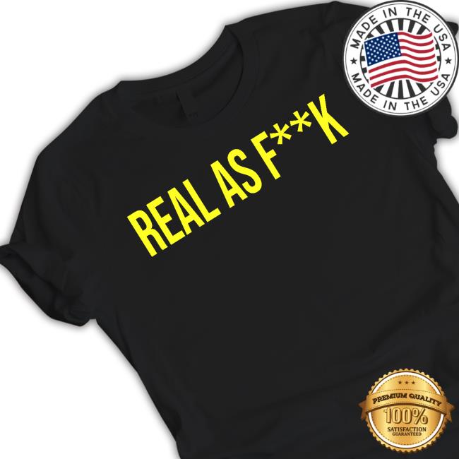 Real As Fuck Crewneck Sweatshirt
