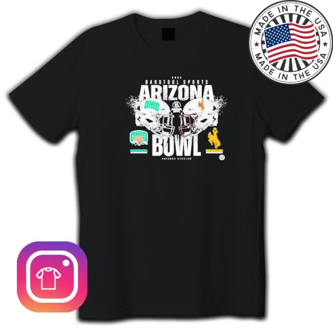 Official Barstool Sports Arizona Bowl Wyoming Cowboys Vs Ohio Bobcats 2022 Sweatshirt