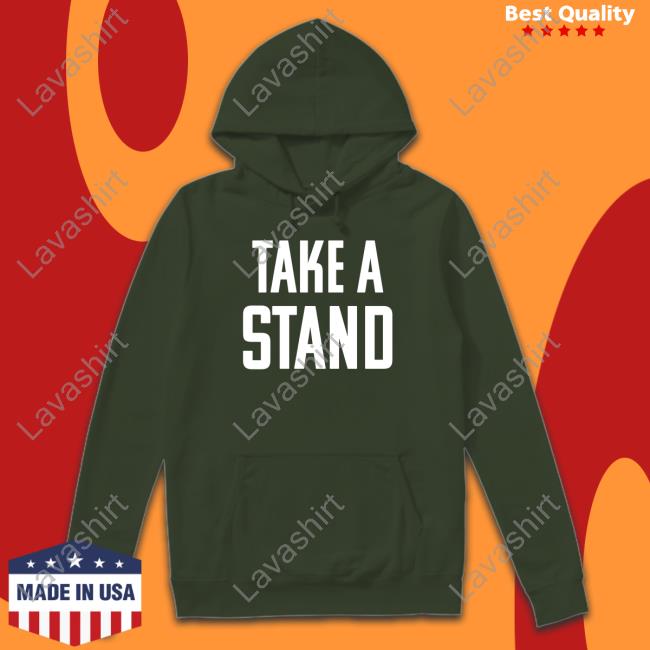 Take A Stand Long Sleeve Official Take A Stand Shirt