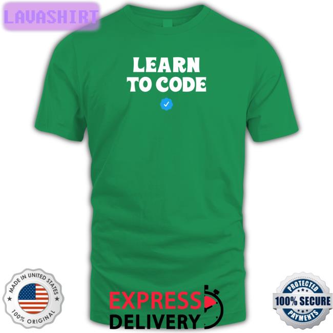 Learn To Code Shirt
