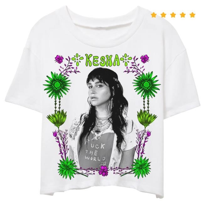 F* The World Crop Top – Kesha