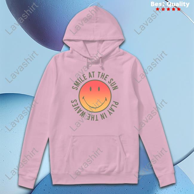 Official Super Shop Merch Smile At The Sun Play In The Waves Shirt Super Shop Smile At The Sun Play In The Waves Shirt