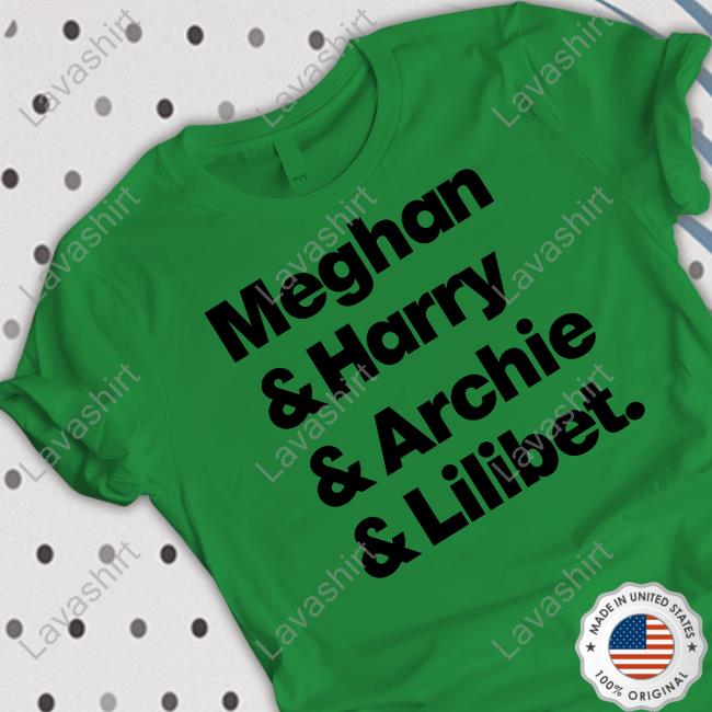 Meghan & Harry & Archie & Lilibet Shirts Ally M
