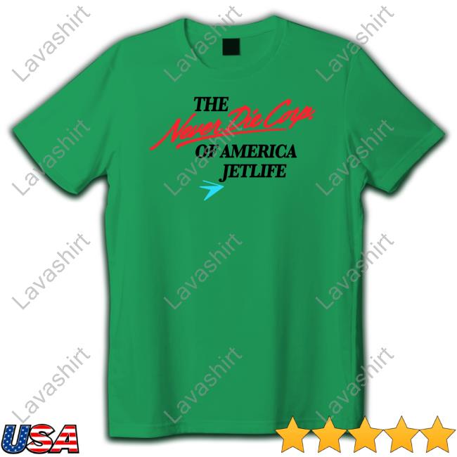 Official Jet Life Apparel Merch The Never Die Corp Of America Jetlife White Shirts Spitta