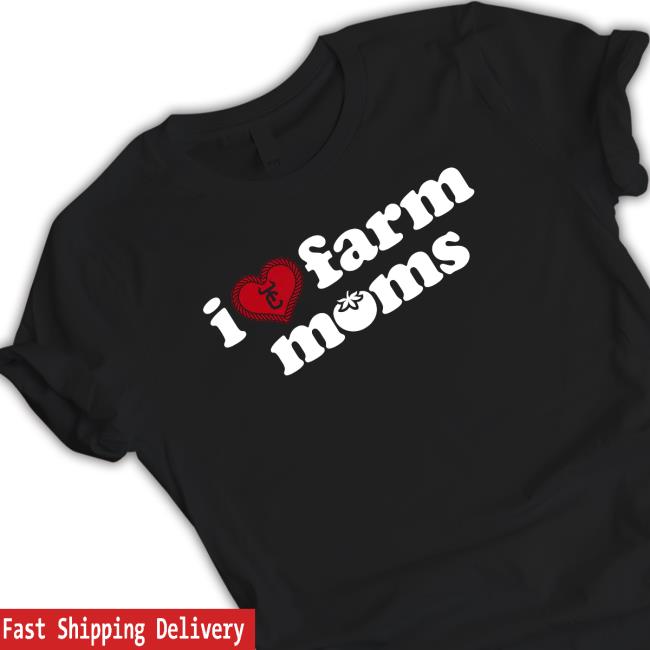 I Love Farm Moms TankTop