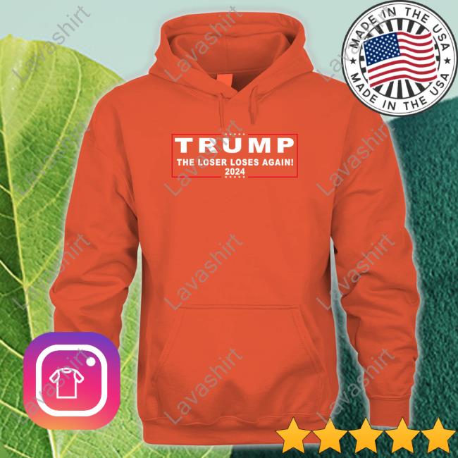 Trump 2024 The Loser Loses Again Long Sleeve T Shirt The Good Liars