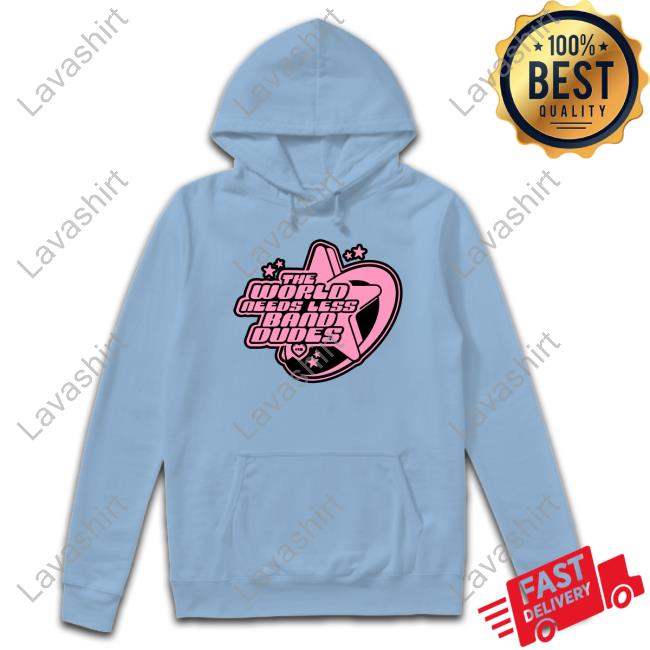 Official Scene Queen Merch The World Needs Less Band Dudes 18+ Hoodie