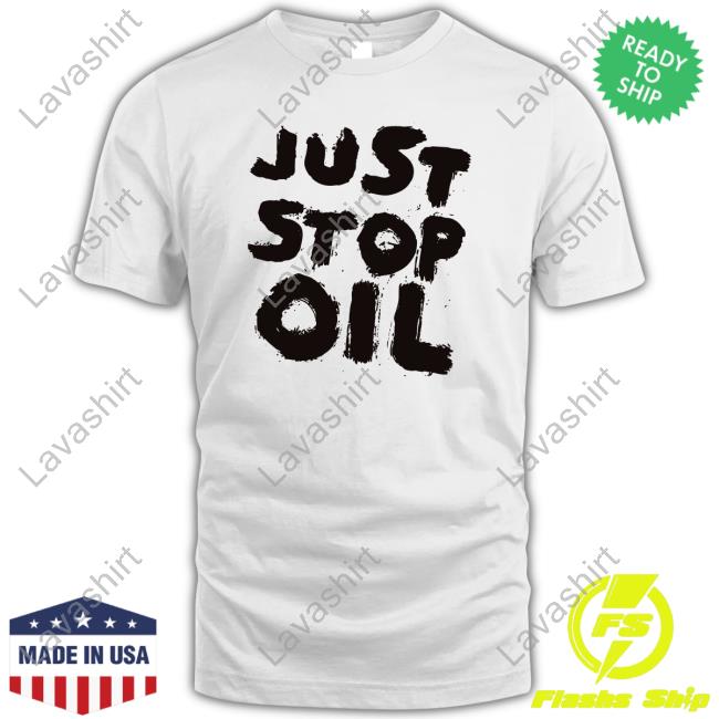 Official Just Stop Oil Shirt
