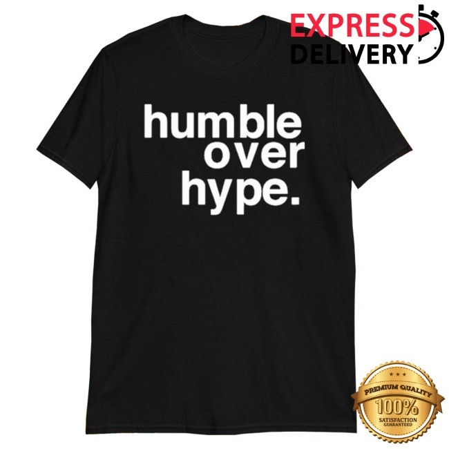 Official Justin Fields Wearing Humble Over Hype Tee