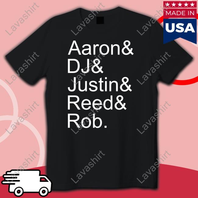 Official Aaron& Dj& Justin& Reed& Rob Hoodie