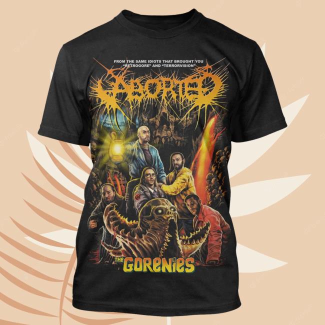 Official Indie Merch Store Shop Aborted "Goonies" Attractive Shirt IndieMerchStore