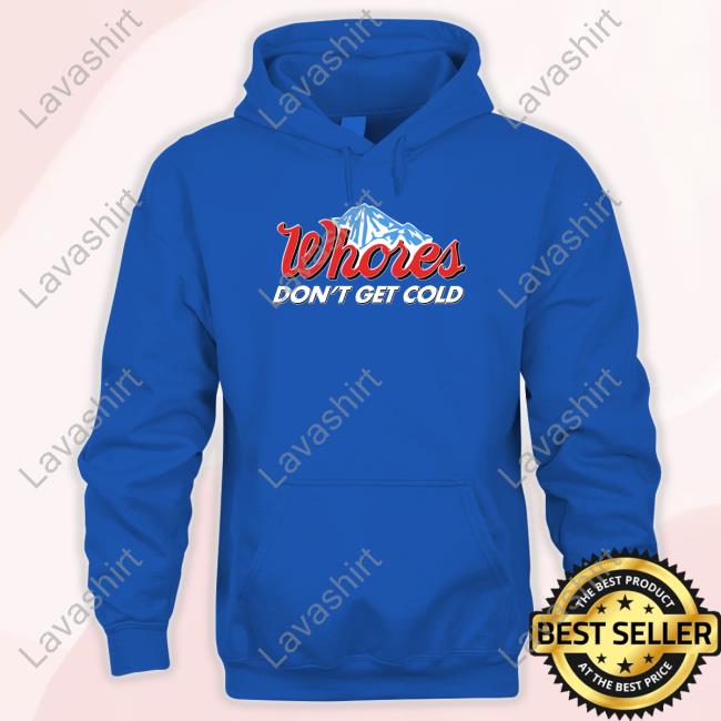 Busch Light Whores Don’T Get Cold Long Sleeve T Shirt