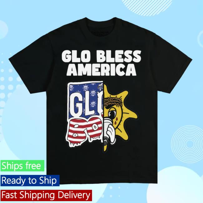 Glo Gang Store Shop Merch Glo Bless America Shirt 2023 (Black) GloGangWorldWide