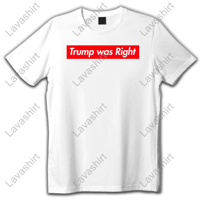 Official Trump Was Right Hoodies