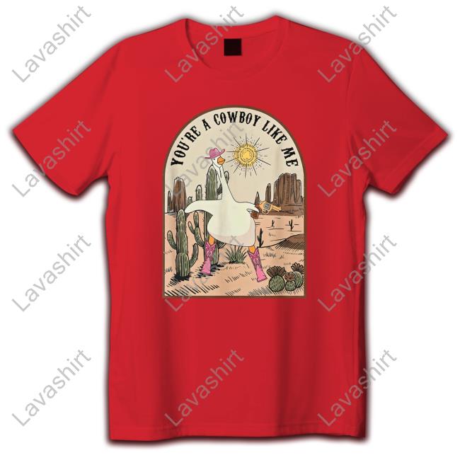 stonedswifties You're A Cowboy Like Me Pink Cowgirl Duck T-Shirt