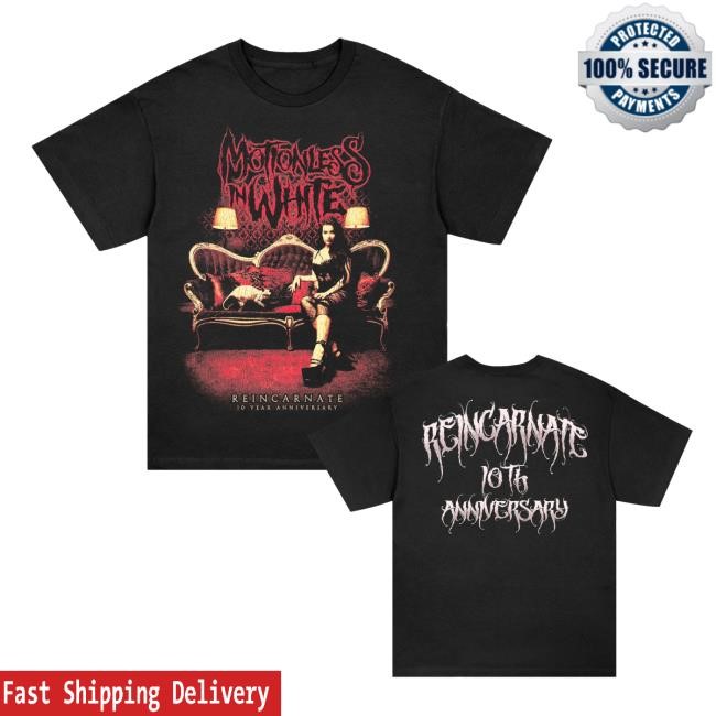 Reincarnate 10 Year Shirt Motionless in White Store MIW Merch