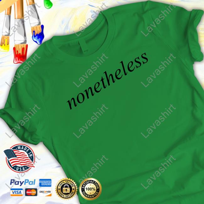 Official Nonetheless Logo Sweatshirts
