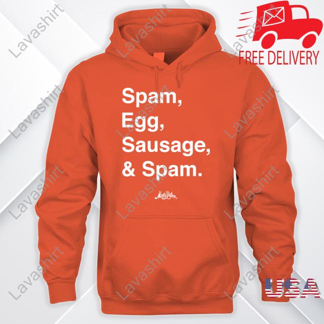 Monty Python Store Spam Egg And Spam Shirt Official Monty Python Spam Egg Sausage And Spam T-Shirt