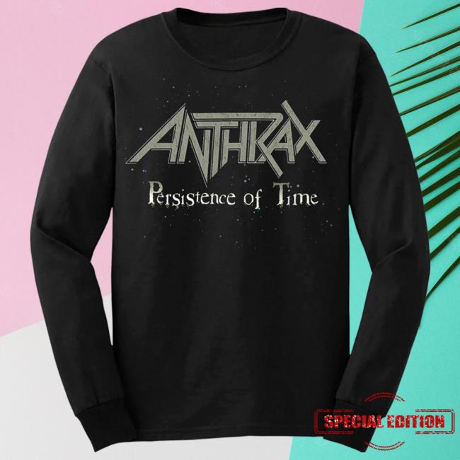 Persistence Of Time Long Sleeve T Anthrax