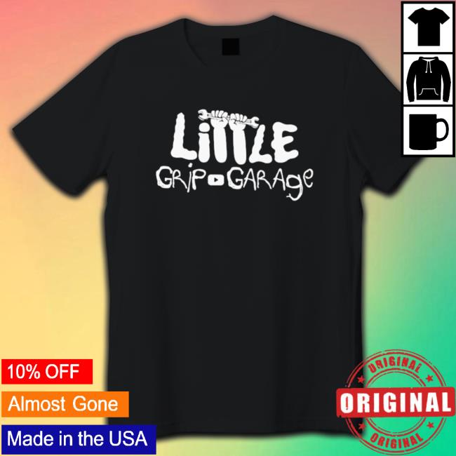Little Grip Garage Tee Long Sleeve Tee Little Grip Garage Tee Hooded Sweatshirt