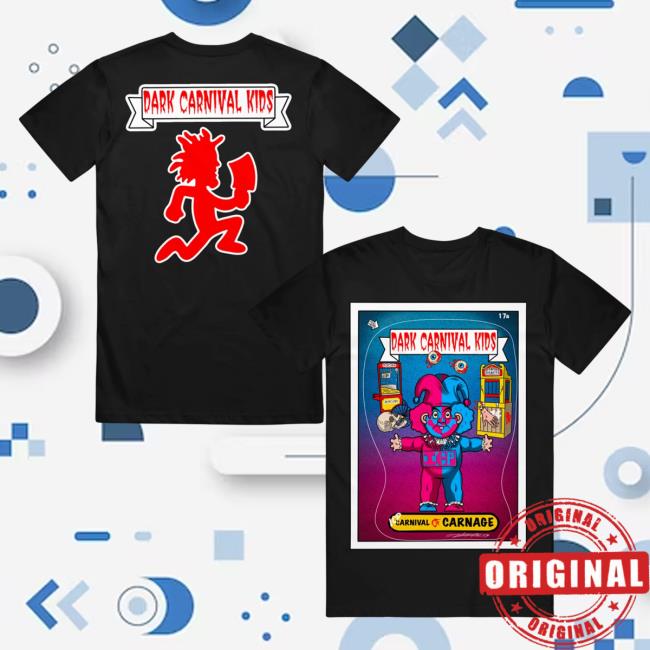 Official Psychopathic Merch Insane Clown Posse Dark Carnival Kids Carnival Of Carnage Black Tees Psychopathicmerch