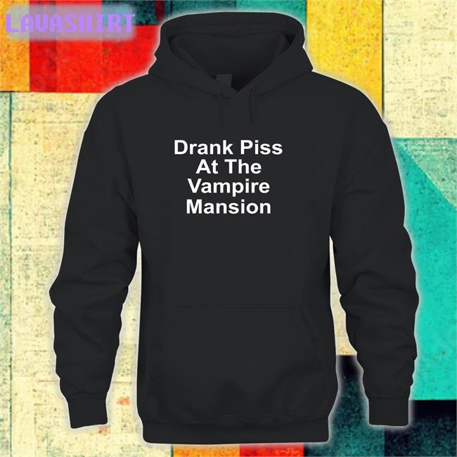 Luana Party (Goth) Vampire Drank Piss At The Vampire Mansion Shirt