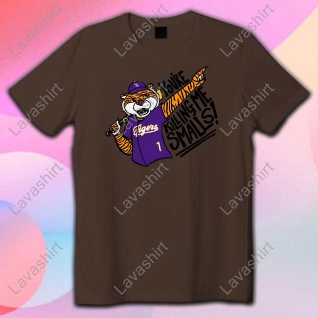 You're Killing Me Smalls T Shirt