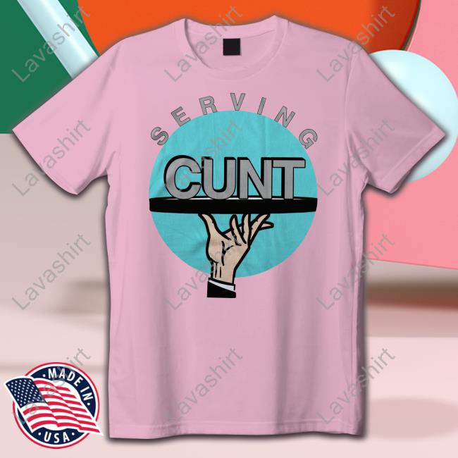 Official Serving Cunt Hoodie