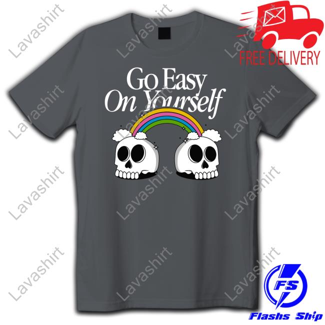 Beautiful Bastard Merch Go Easy On Yourself T Shirts