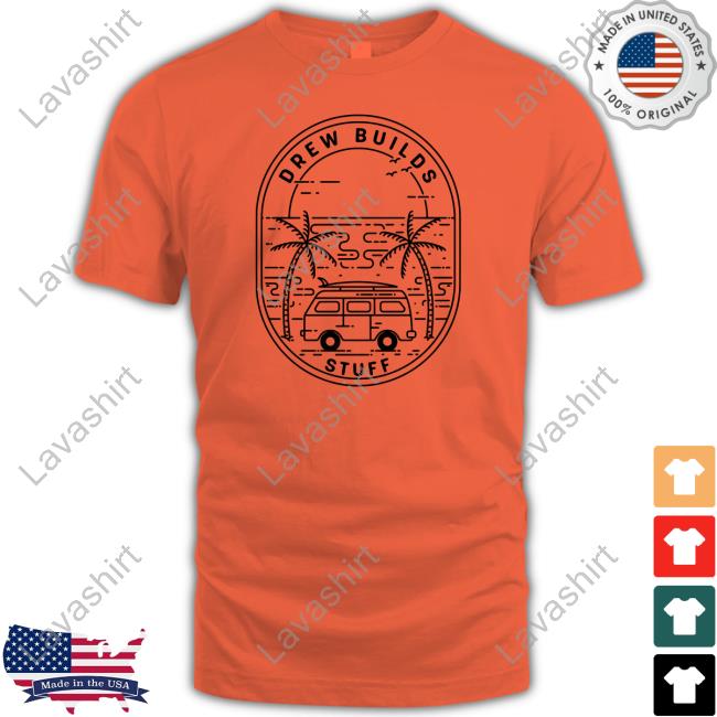 Official Drew Builds Stuff Merch Van Camper Tee Shirt
