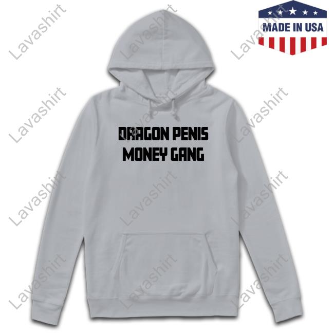 Official Dragon Penis Money Gang Shirt