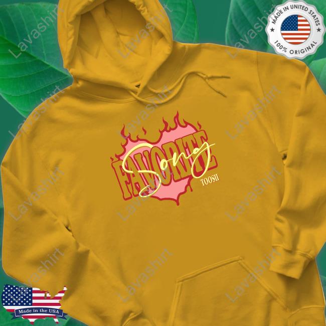 Toosii2x Shop Favorite Song Toosii Shirt