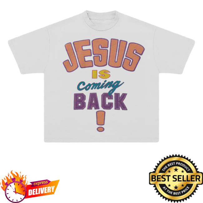 Selah Clothing Jesus Is Coming Back Heavy Shirt