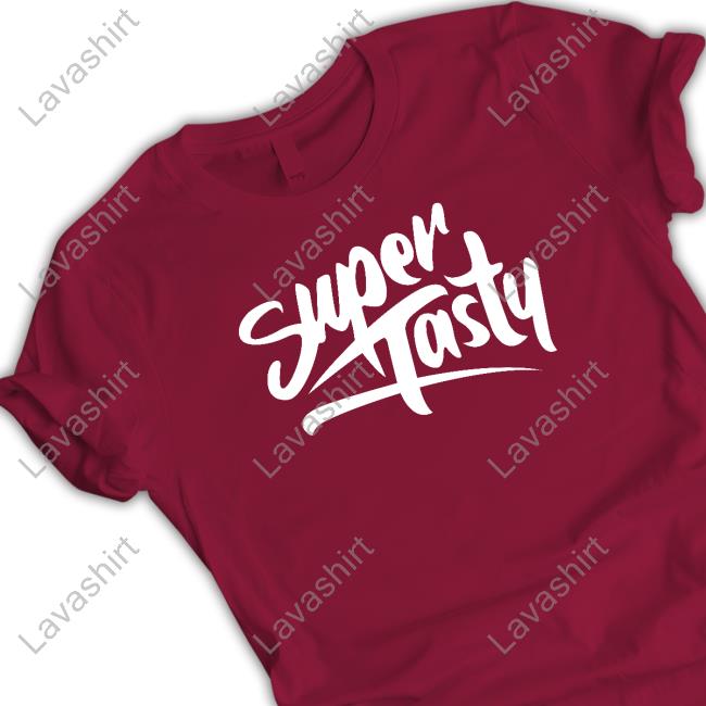 Official Super Tasty Shirts