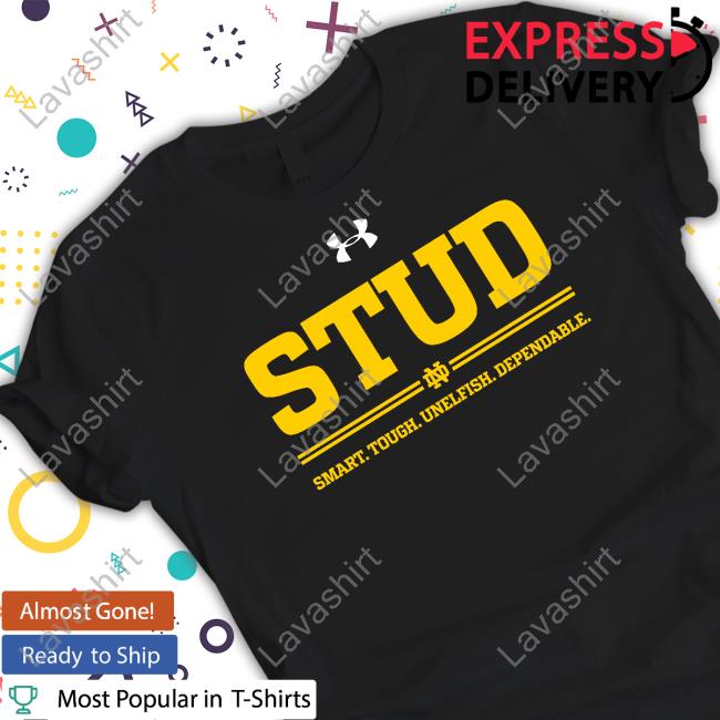 Stud Smart Tough Unelfish Dependable Hooded Sweatshirt