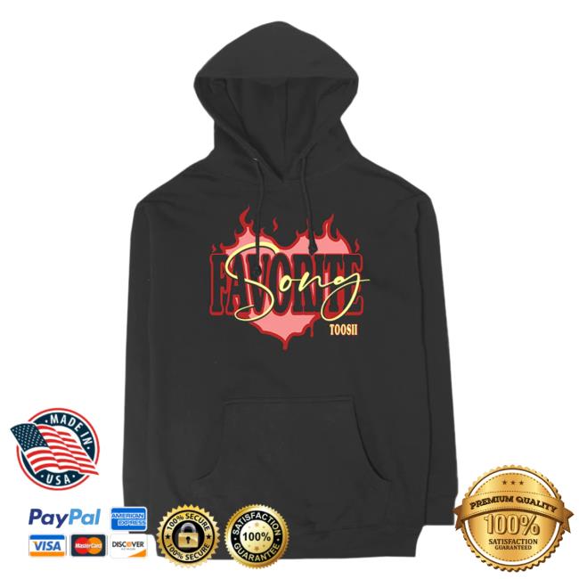 Official Toosii Merch Store Toosii Favorite Song Crew Toosii Apparel Clothing Shop Toosii2x