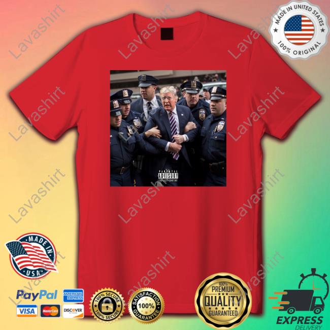 Donald Trump Getting Arrested Meme Shirt Toxic King