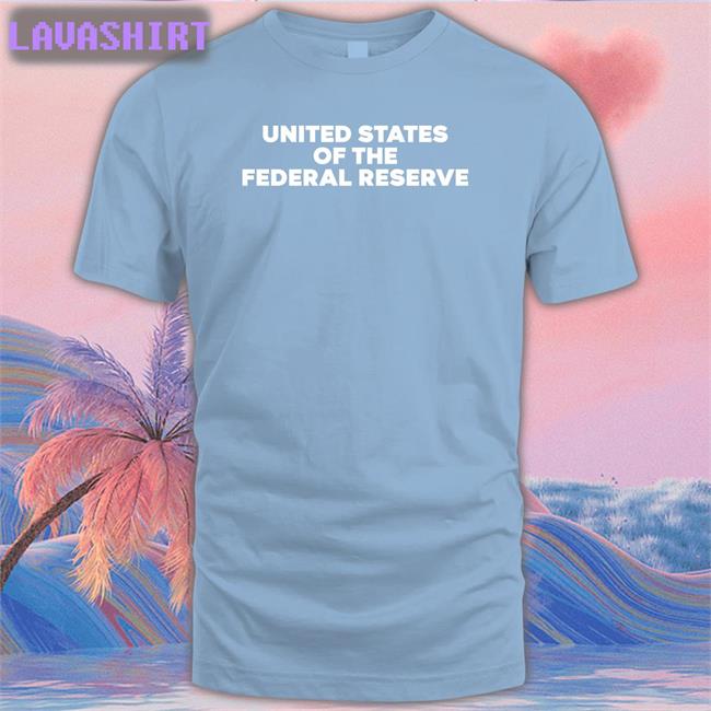United States Of The Federal Reserve Shirt Royce White