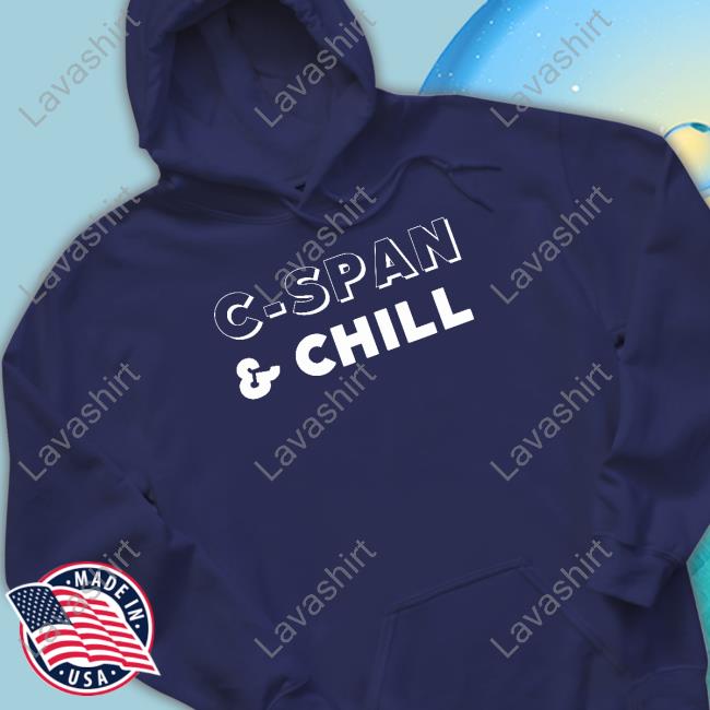 The Daily Beans Merch C-Span & Chill Hooded Sweatshirt Dailybeanspod