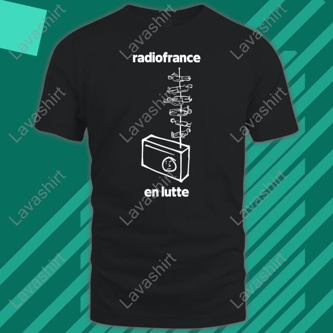 Radiofrance En Lutte T-Shirt