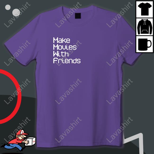 Make Movies With Friends Shirt Ustic Film Shop New Shirt Make Movies With Friends Shirt Ustic Film Shop Hat