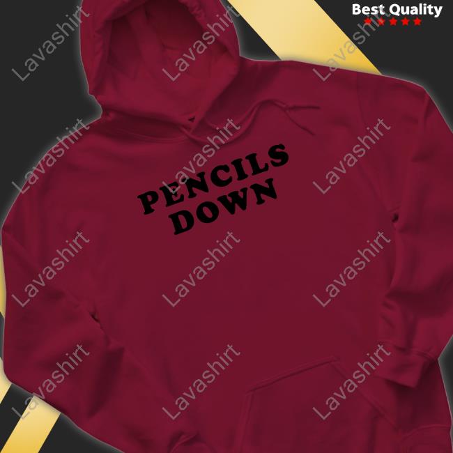 Official Pencils Down Shirts