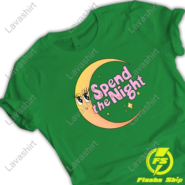 Official Stacy Cay Spend The Night Shirts
