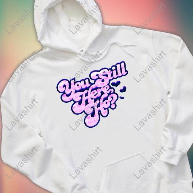 Flo Milli Merch You Still Here Ho Shirt