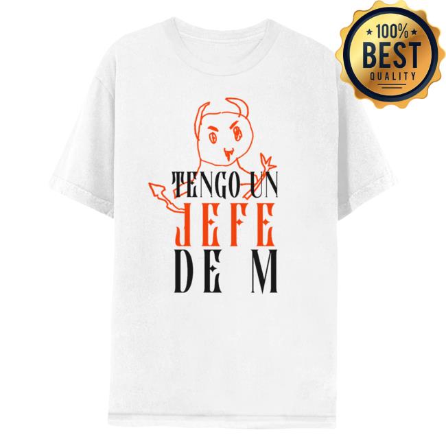 Official Shakira Merch Store Tengo Un Jefe De M Tee - White Shakira Apparel Clothing Shop